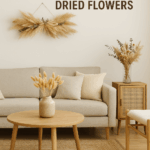 How to Decorate Your Home Sustainably with Dried Flowers